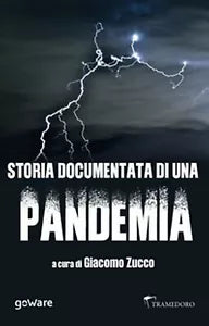 Storia documentata di una pandemia di G. Zucco, 2020, Youcanprint
