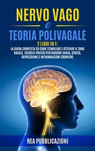 NERVO VAGO e TEORIA POLIVAGALE