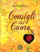 Consigli dal cuore di Ruediger Schache, 2014, Macro Edizioni