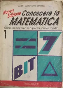 Conoscere la matematica 1 di Gilda Flaccavento Romano 1992 Fabbri editore