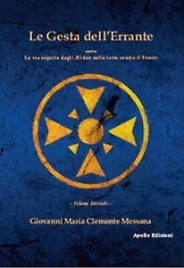 Le gesta dell’errante ossia la via seguita dagli Elden nella lotta contro il Fen