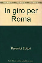 In giro per Roma