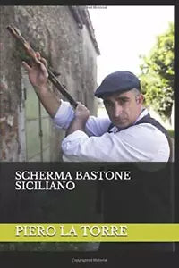 SCHERMA BASTONE SICILIANO