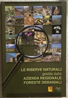 Le riserve naturali gestite dalla Azienda Regionale Foreste Demaniali di Aa.vv.,