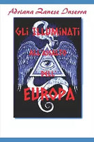 Gli Illuminati all Assalto dell Europa