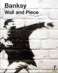 Banksy Wall and piece