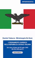 L’ORDINAMENTO GIURIDICO DELLA REPUBBLICA SOCIALE ITALIANA