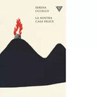 La nostra casa felice