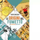 Le origini del fumetto Da William Hogarth a Winsor McCay di Thierry Smolderen