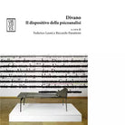 Divano Il dispositivo della psicoanalisi di F Leoni