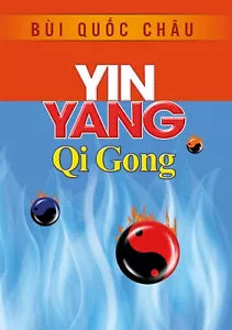 Yin yang qi gong di Bui Quoc Chau, 2020, Youcanprint