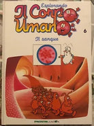 Esplorando il corpo umano n 6
