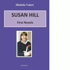 Susan Hill First novells di Valeri Michela