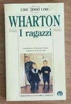I ragazzi - E. Wharton - Newton - 1995 - AR