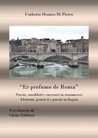 Er profumo de Roma di Umberto Donato Di Pietro, 2018, Youcanprint
