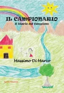 Il campionario Il diario del campione di Massimo Di Marco