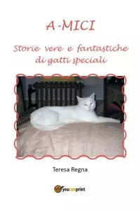 A Mici di Teresa Regna 2022 Youcanprint