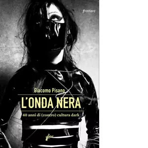 L onda nera 40 anni di