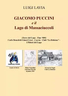Giacomo Puccini e il Lago di Massaciuccoli di Luigi Lavia