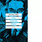 KAFKA SOGNATORE RIBELLE di L wy Michael