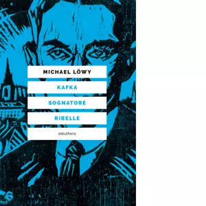 KAFKA SOGNATORE RIBELLE di L wy Michael