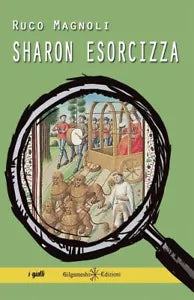 Sharon esorcizza di Ruco Magnoli