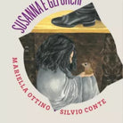 Susanna e gli orchi di M. Ottino, S. Conte, D. Rodriguez, Albe Edizioni