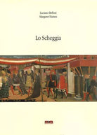 Lo Scheggia Ediz illustrata di Luciano Bellosi