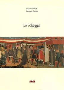 Lo Scheggia Ediz illustrata di Luciano Bellosi
