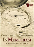 In memoriam. Ad perpetuam rei memoriam di Soraya Kalantari, Christian Napoli
