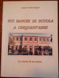 Sui banchi di scuola a cinquant anni