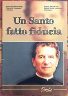 Un santo fatto fiducia Omelie di Don Mario Gullo di Don Mario Gullo