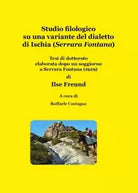 Studio filologico su una variante del dialetto di Ischia