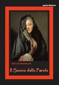 Il suono delle parole di Silvana Rossellini