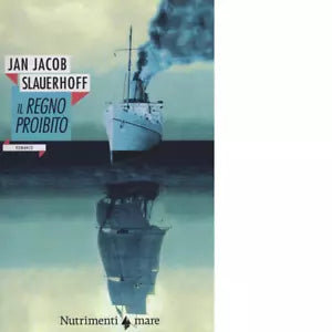 Il regno proibito di J Jacob Slauerhoff