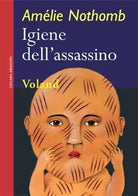 Igiene dell assassino di Am lie Nothomb
