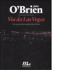 Via da Las Vegas di John O Brien