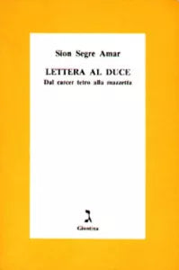 Lettera al duce di Sion Segre Amar