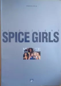 Il ciclone Spice Girls - Rebecca Aplin - Arcana - 1997