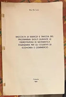 Raccolta di esercizi e traccia del programma svolti durante le esercitazioni di