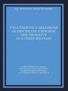 Valutazione e selezione di discipline e risorse per progetti multidisciplinari d
