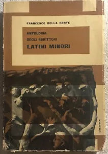 Antologia degli scrittori latini minori di Francesco Della Corte, 1963, Loesch