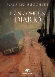 Non come un diario di Massimo Buccheri