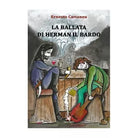 La ballata di Herman il bardo di Ernesto Cattaneo, Algra Editore
