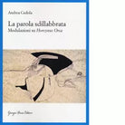 La parola sdillabbrata Modulazioni su Horcynus Orca di Cedola Andrea