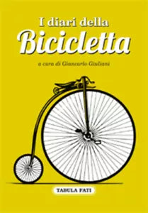 I diari della bicicletta di G. Giuliani, 2018, Tabula Fati