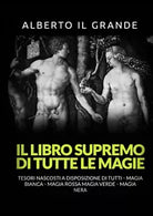 Il libro supremo di tutte le magie