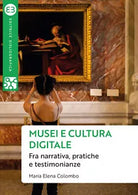 Musei e cultura digitale