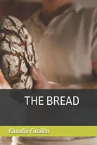 Klaudio Findiku The bread di Klaudio Findiku