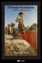 Il Tempo incompiuto Studi d arte